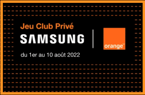 A l'occasion de la sortie du nouveau Samsung, Orange vous propose de rentrer dans son club privé et de gagner 5 000€ de dotations: tV, téléphone, écouteurs, rétroprojecteurs...