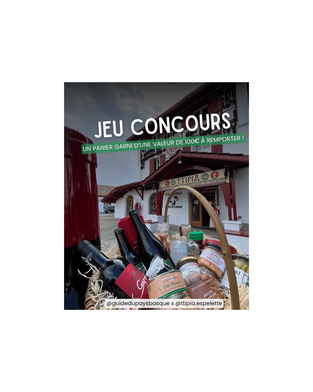 🌶️ Plus que quelques jours pour remporter LE panier gourmand ultime du Pays Basque ! 🍷