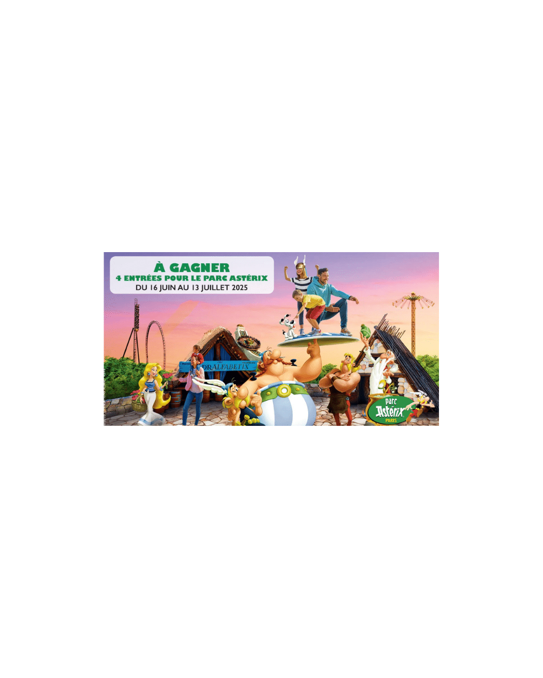 Gagnez 4 entrées pour le Parc Astérix  – ne ratez pas cette chance !