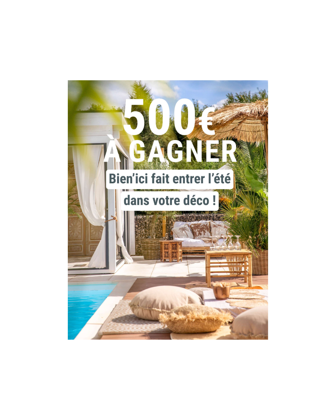Envie d’une nouvelle déco cet été ? 500 € offerts pour vous faire plaisir