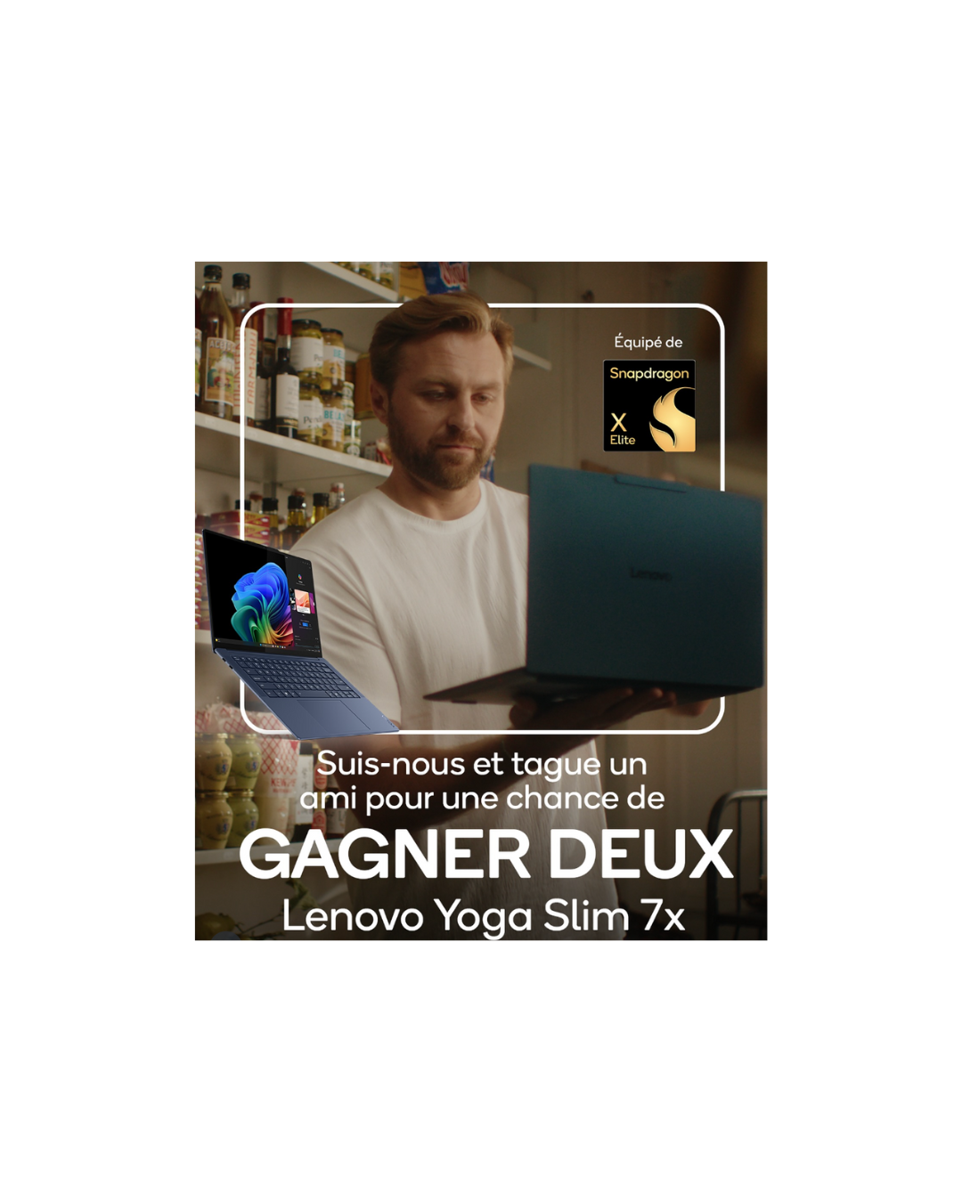 Gagnez 2 PC portables Lenovo Yoga Slim 7x pour le meilleur de la technologie à votre portée !