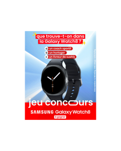 Prêt.e à porter à votre poignet la nouvelle Galaxy Watch8 grâce à Samsung ?
