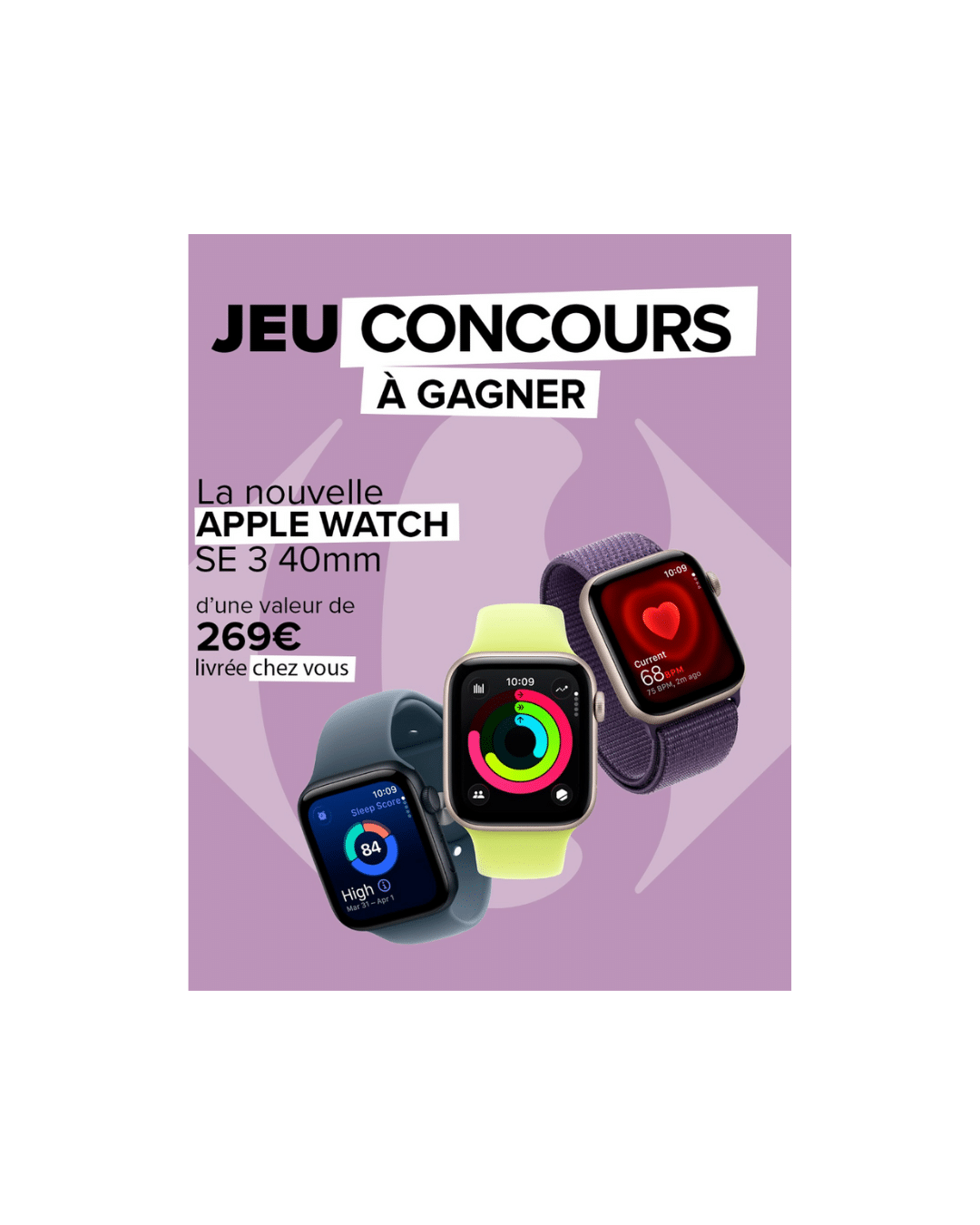Apple vous offre l’Apple Watch SE 3 40 mm — soyez au rendez‑vous !